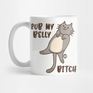 RUB BELLY BITCH Mug